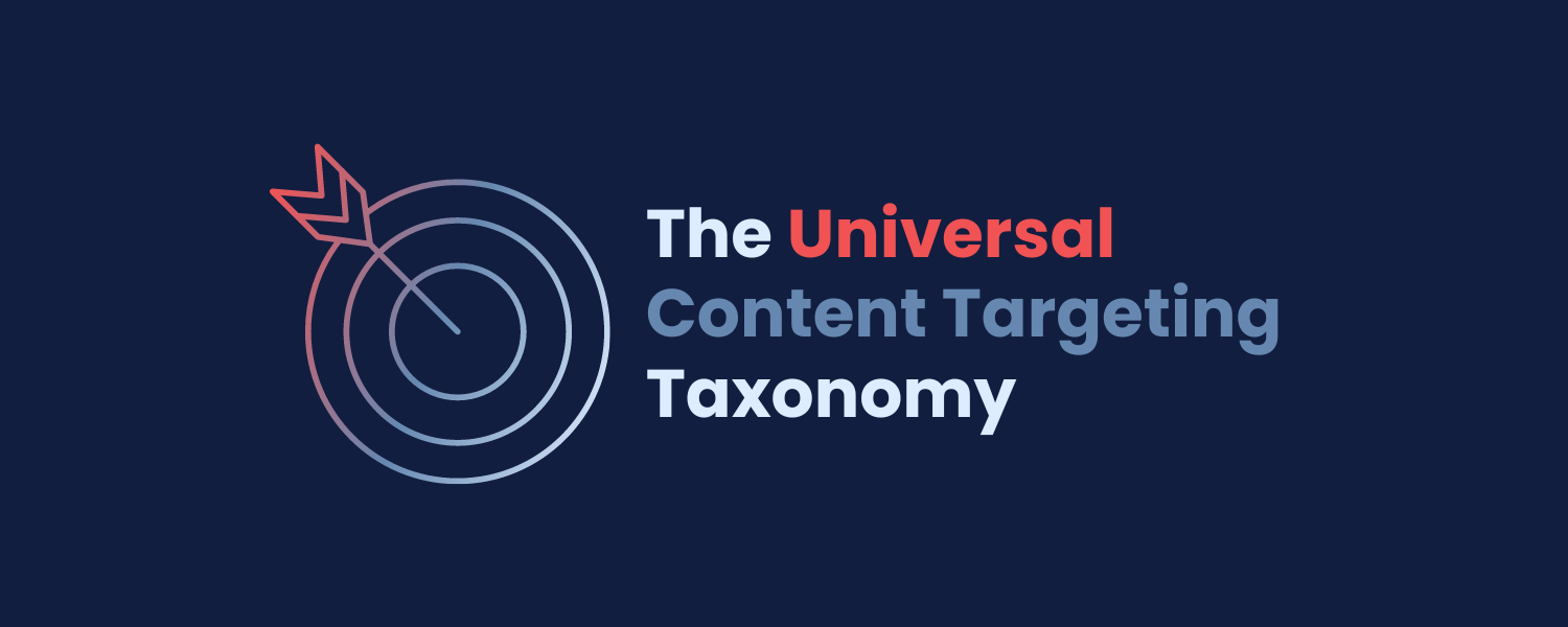 The Universal Content Targeting Taxonomy