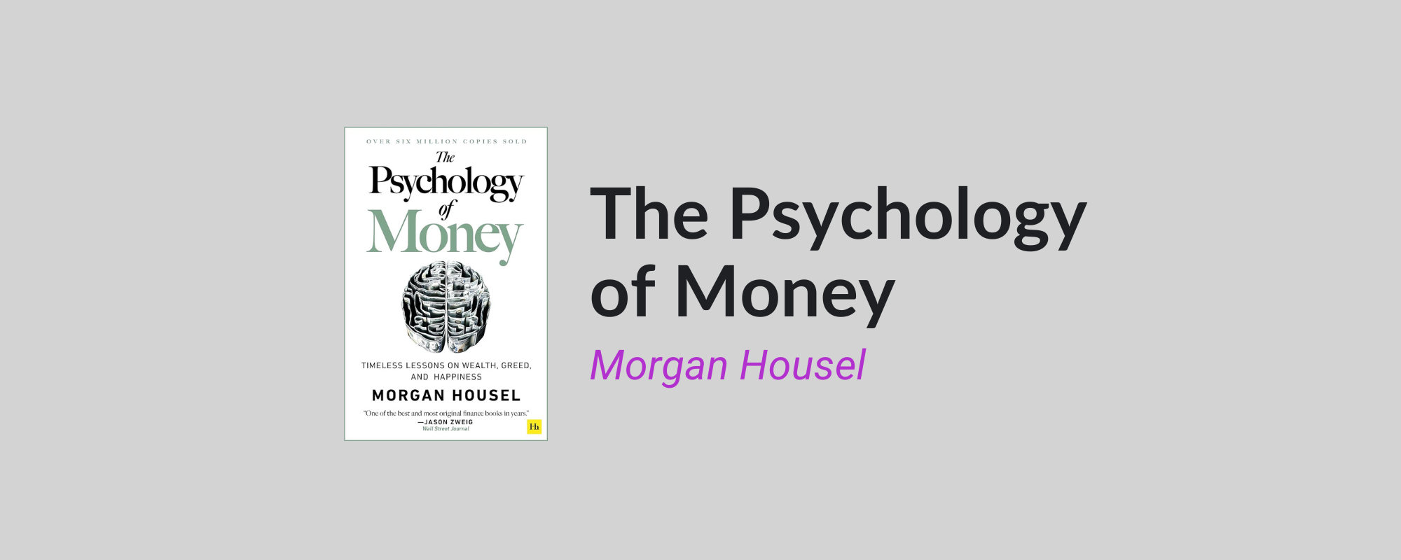 The Psychology of Money